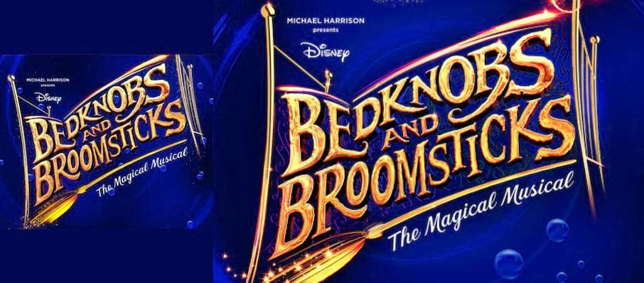 Bedknobs and Broomsticks at Liverpool Empire Theatre