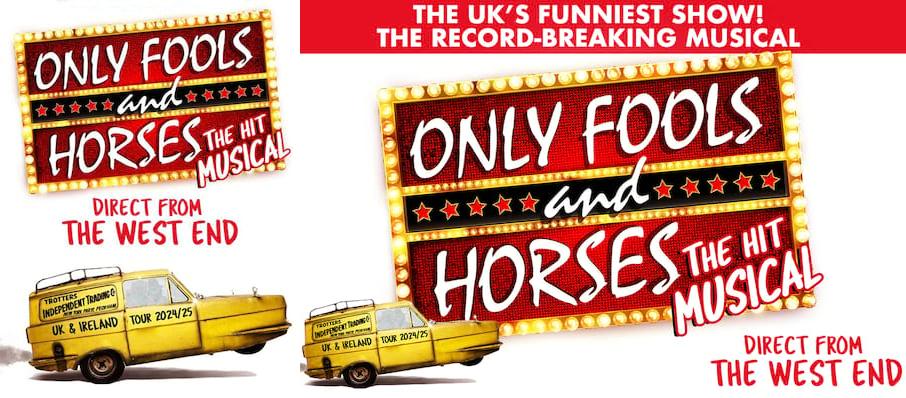 Only Fools and Horses The Musical, Liverpool Empire Theatre, Liverpool